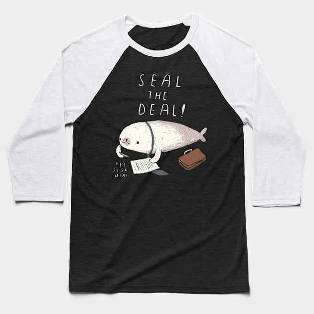 seal the deal Baseball T-Shirt by Louisros